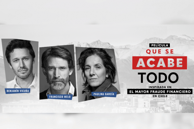Cartel de "Que se acabe todo", película inspirada en el caso La Polar