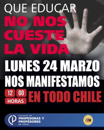 Afiche manifestación Colegio de Profesoras y Profesores