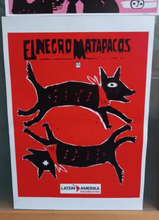 Afiche del personaje "Negro Matapacos".