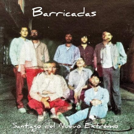 Portada de "Barricadas", tercer disco de Santiago del Nuevo Extremo.